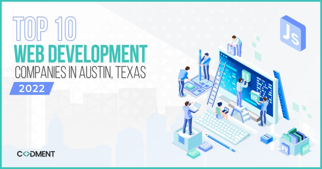Top 10 Web Development Companies in Austin, Texas in 2023