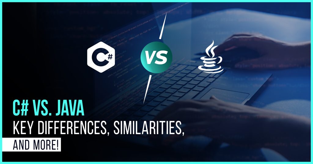 C# vs. Java